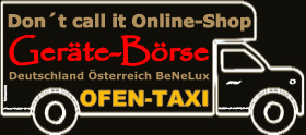 OFEN-TAXI Lieferservice der Geräte-Börse - Schmid und Olsberg wasserführende Kamineinsätze und Heizeinsätze zum Tagespreis in Deutschland, Österreich und BeNeLux - Don't call it Online-Shop